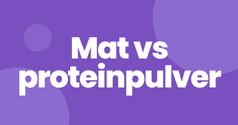 Mat vs proteinpulver: Hva bør du faktisk velge?