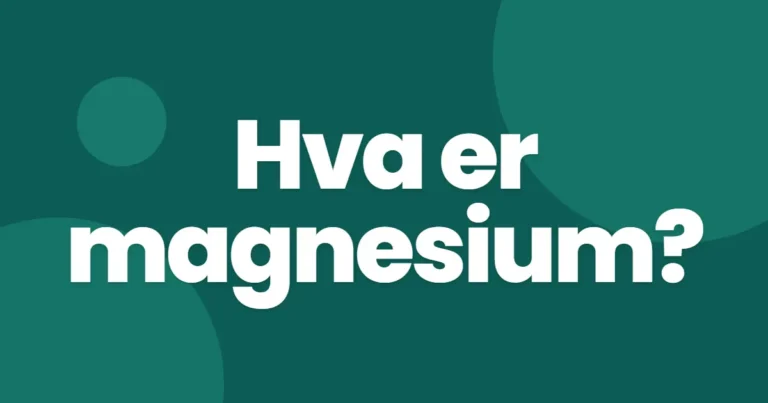 Hva er magnesium?