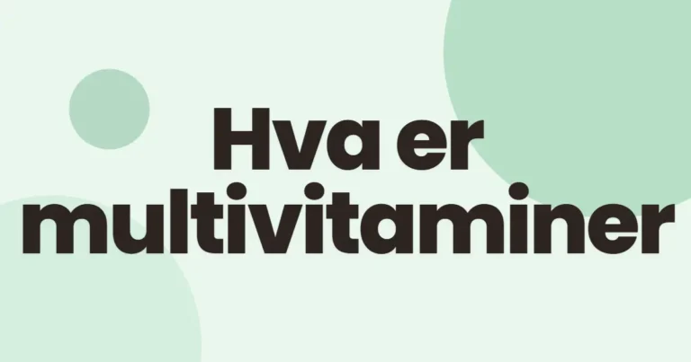 Hva er multivitamin