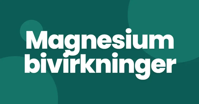 Magnesium bivirkninger