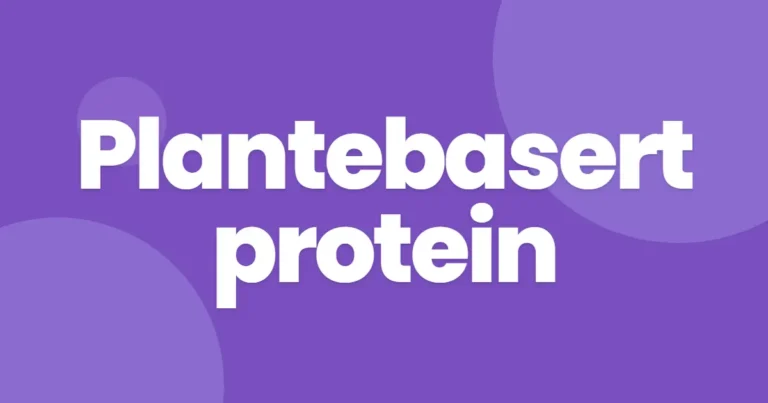 Plantebasert protein