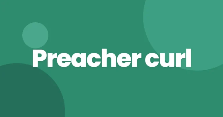 Preacher curl