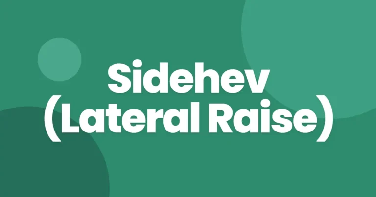Sidehev (Lateral Raise)