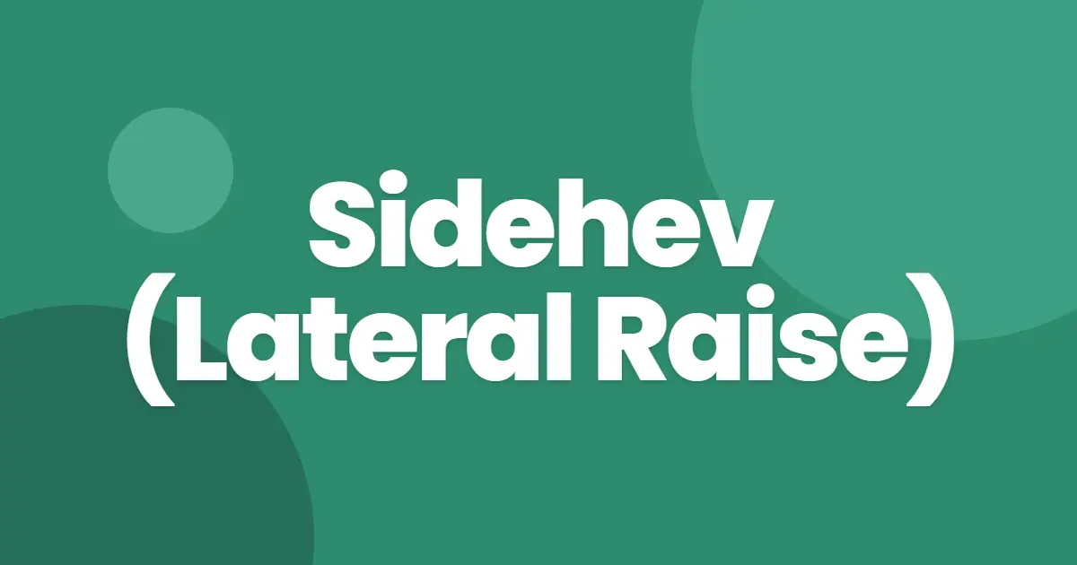 Sidehev (lateral raise)