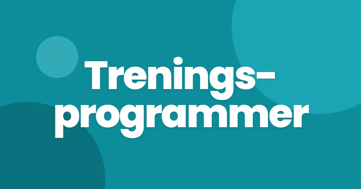 Treningsprogrammer