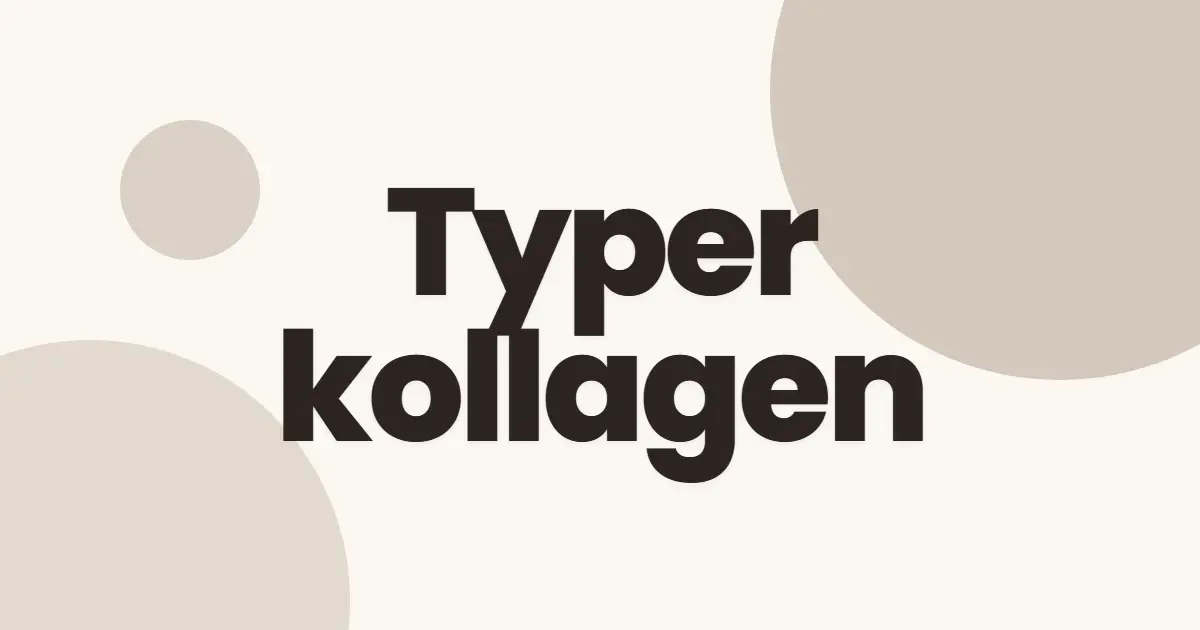 Typer kollagen: marint, bovint, peptider og UC-II
