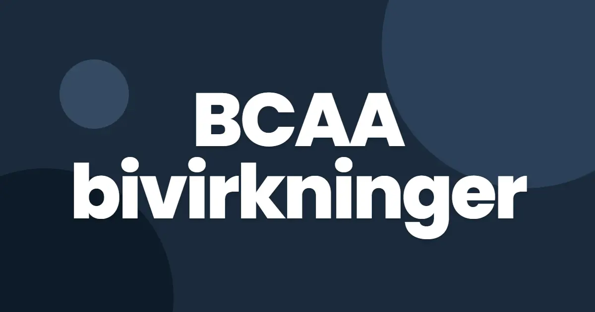 Bivirkninger av BCAA