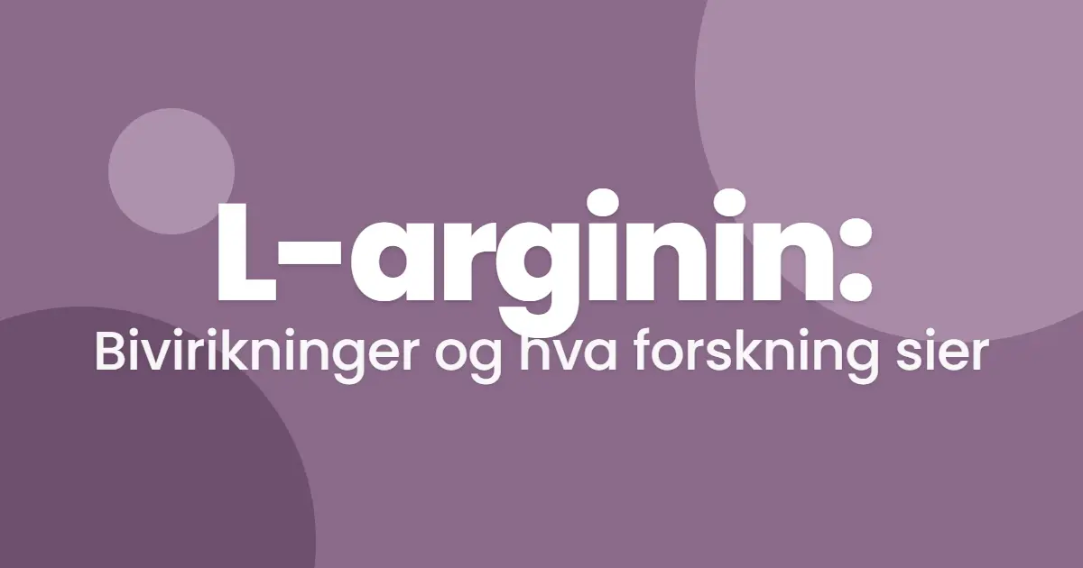 Bivirkninger av L-arginin