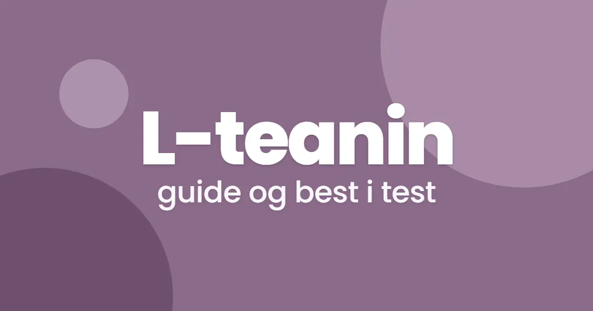 L-teanin guide