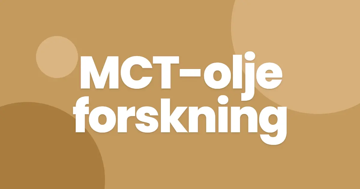 MCT-olje forskning