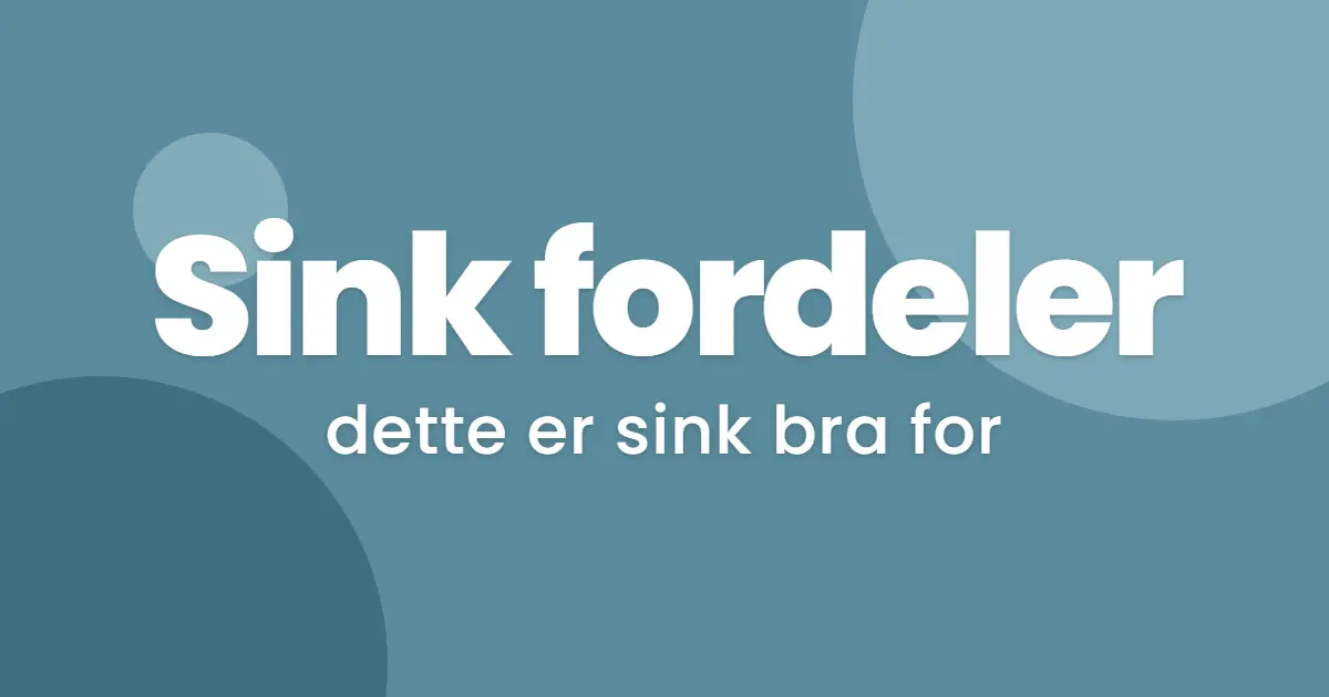 Fordeler med sink